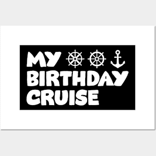 Birthday Cruise Cruise Ship Accessories T Shirt and Gift Posters and Art